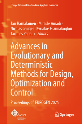 Advances in Evolutionary and Deterministic Methods for Design, Optimization and Control: Proceedings of Eurogen 2025-cover
