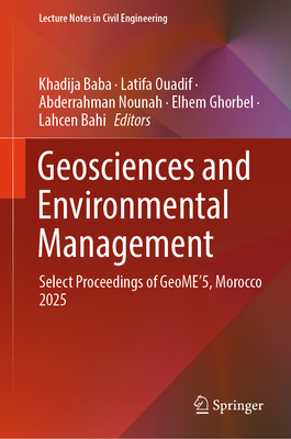 Geosciences and Environmental Management: Select Proceedings of Geome'5, Morocco 2025-cover