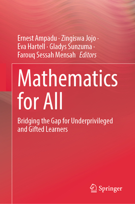 Mathematics for All: Bridging the Gap for Underprivileged and Gifted Learners-cover
