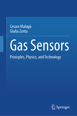 Gas Sensors: Principles, Physics, and Technology-cover