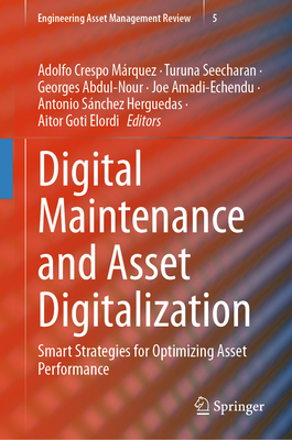 Digital Maintenance and Asset Digitalization: Smart Strategies for Optimizing Asset Performance-cover