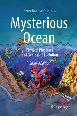 Mysterious Ocean: Physical Processes and Geological Evolution-cover