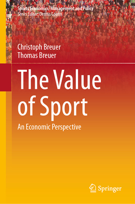 The Value of Sport: An Economic Perspective-cover