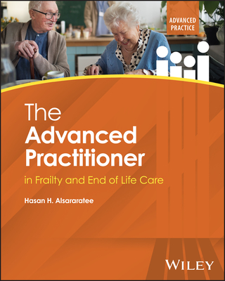 The Advanced Practitioner in Frailty and End of Life Care-cover