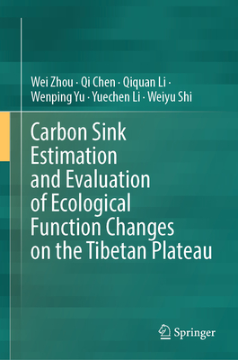Carbon Sink Estimation and Evaluation of Ecological Function Changes on the Tibetan Plateau-cover