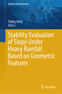 Stability Evaluation of Slope Under Heavy Rainfall Based on Geometric Features-cover