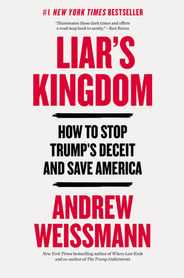 Liar's Kingdom: How to Stop Trump's Deceit and Save America-cover