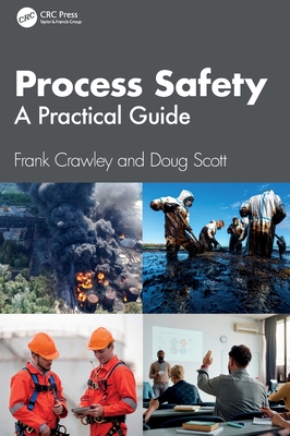 Process Safety: A Practical Guide-cover