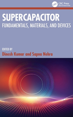 Supercapacitor: Fundamentals, Materials, and Devices-cover