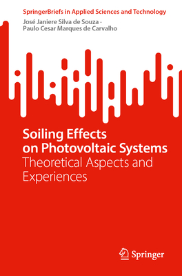 Soiling Effects on Photovoltaic Systems: Theoretical Aspects and Experiences-cover