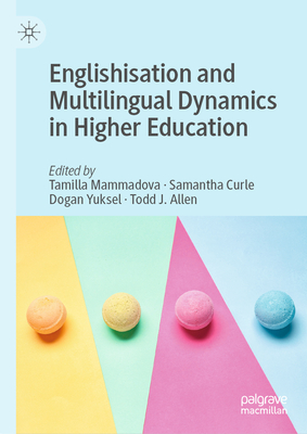 Englishisation and Multilingual Dynamics in Higher Education-cover