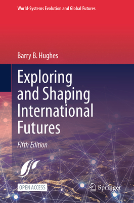 Exploring and Shaping International Futures-cover