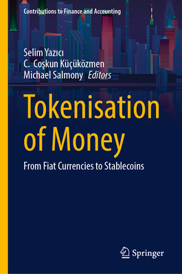 Tokenisation of Money: From Fiat Currencies to Stablecoins-cover