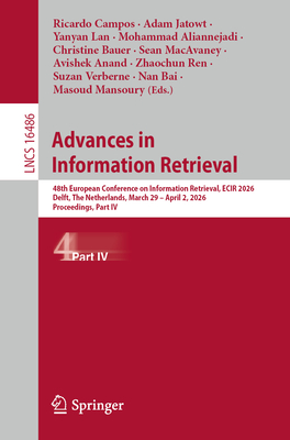 Advances in Information Retrieval: 48th European Conference on Information Retrieval, Ecir 2026, Delft, the Netherlands, March 29 - April 2, 2026, Pro-cover