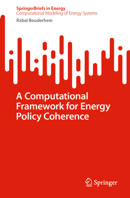 A Computational Framework for Energy Policy Coherence-cover