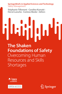 The Shaken Foundations of Safety: Overcoming Human Resources and Skills Shortages-cover