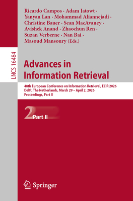 Advances in Information Retrieval: 48th European Conference on Information Retrieval, Ecir 2026, Delft, the Netherlands, March 29 - April 2, 2026, Pro-cover