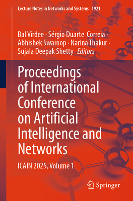 Proceedings of International Conference on Artificial Intelligence and Networks: Icain 2025, Volume 1-cover
