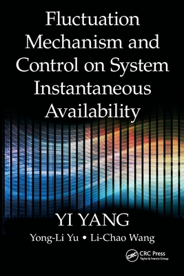 Fluctuation Mechanism and Control on System Instantaneous Availability-cover