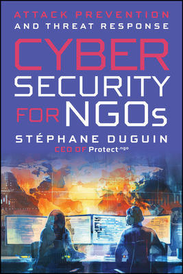 Cybersecurity for NGOs: Attack Prevention and Threat Response-cover