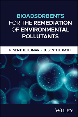 Bio-Adsorbents for the Remediation of Environmental Pollutants-cover