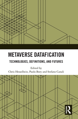 Metaverse Datafication: Technologies, Definitions, and Futures-cover