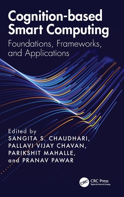 Cognition-Based Smart Computing: Foundations, Frameworks, and Applications-cover