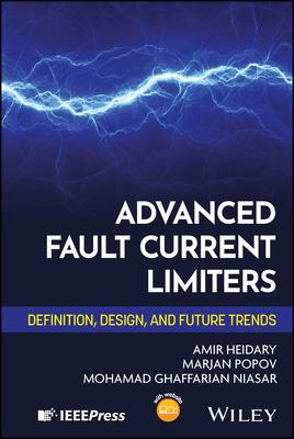 Advanced Fault Current Limiters: Definition, Design, and Future Trends-cover