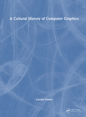 A Cultural History of Computer Graphics-cover