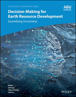 Decision-Making for Earth Resource Development: Quantifying Uncertainty-cover