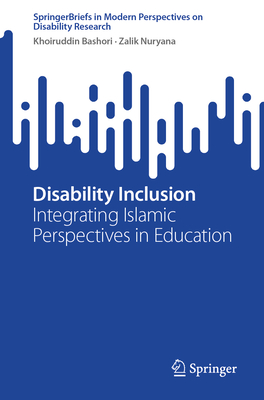Disability Inclusion: Integrating Islamic Perspectives in Education-cover