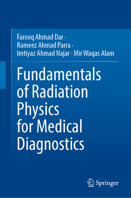 Fundamentals of Radiation Physics for Medical Diagnostics-cover
