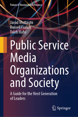 Public Service Media Organizations and Society: A Guide for the Next Generation of Leaders-cover