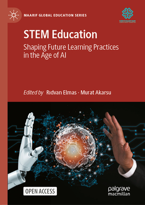 Stem Education: Shaping Future Learning Practices in the Age of AI-cover