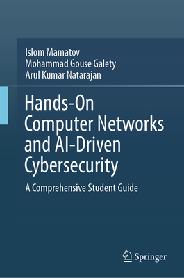 Hands-On Computer Networks and Ai-Driven Cybersecurity: A Comprehensive Student Guide-cover