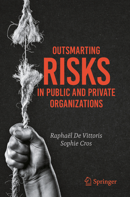 Outsmarting Risks in Public and Private Organizations-cover
