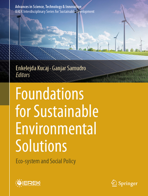 Foundations for Sustainable Environmental Solutions: Eco-System and Social Policy-cover