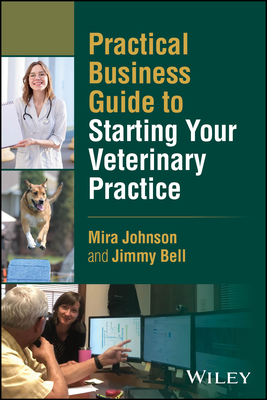 Practical Business Guide to Starting Your Veterinary Practice-cover