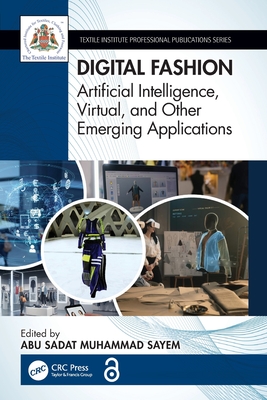 Digital Fashion: Artificial Intelligence, Virtual, and Other Emerging Applications-cover