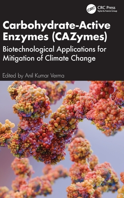 Carbohydrate-Active Enzymes (Cazymes): Biotechnological Applications for Mitigation of Climate Change-cover
