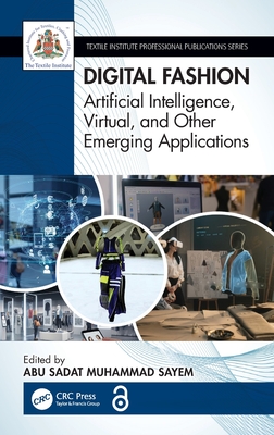 Digital Fashion: Artificial Intelligence, Virtual, and Other Emerging Applications-cover