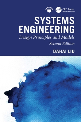 Systems Engineering: Design Principles and Models, Second Edition-cover