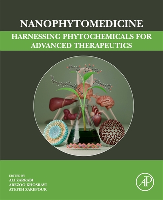 Nanophytomedicine: Harnessing Phytochemicals for Advanced Therapeutics-cover