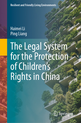 The Legal System for the Protection of Children's Rights in China-cover