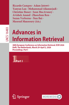 Advances in Information Retrieval: 48th European Conference on Information Retrieval, Ecir 2026, Delft, the Netherlands, March 29 - April 2, 2026, Pro-cover