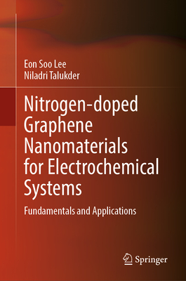 Nitrogen-Doped Graphene Nanomaterials for Electrochemical Systems: Fundamentals and Applications-cover