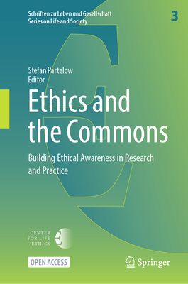 Ethics and the Commons: Building Ethical Awareness in Research and Practice-cover