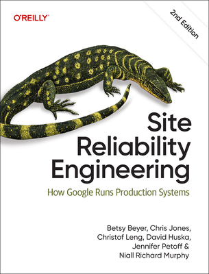 Site Reliability Engineering: How Google Runs Production Systems-cover