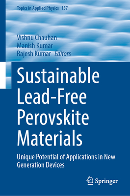 Sustainable Lead-Free Perovskite Materials: Unique Potential of Applications in New Generation Devices-cover