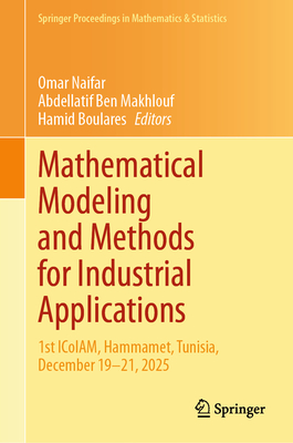 Mathematical Modeling and Methods for Industrial Applications: 1st Icoiam, Hammamet, Tunisia, December 19-21, 2025-cover